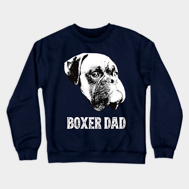 Boxer Dog Dad Crewneck Sweatshirt by DoggyStyles